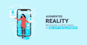 Augmented Reality Bringing a new dawn in iOS App Development