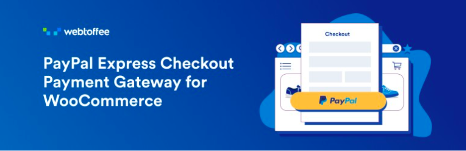 PayPal Express Checkout Plugin for WooCommerce